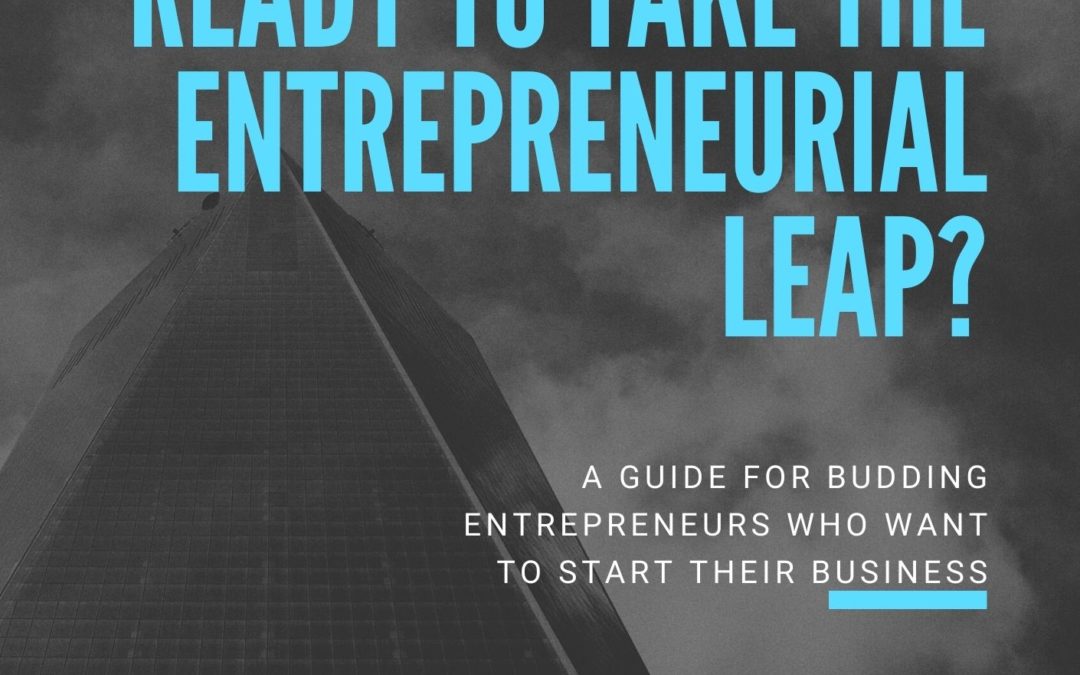 Are You Really Ready To Take The Entrepreneurial Leap?